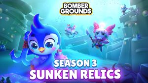 Bombergrounds Season 3 Sunken Relics